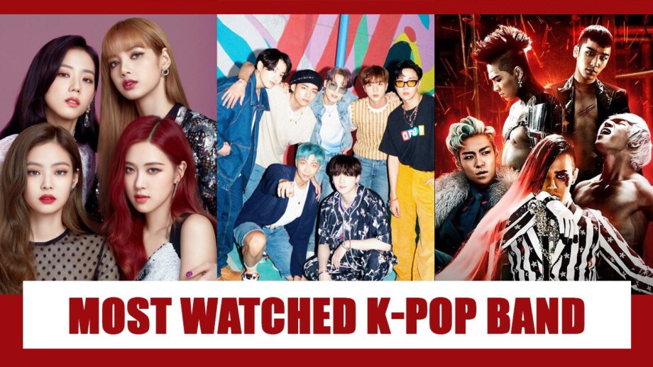 Blackpink VS BTS VS BIGBANG: The most-watched K-pop band on YouTube