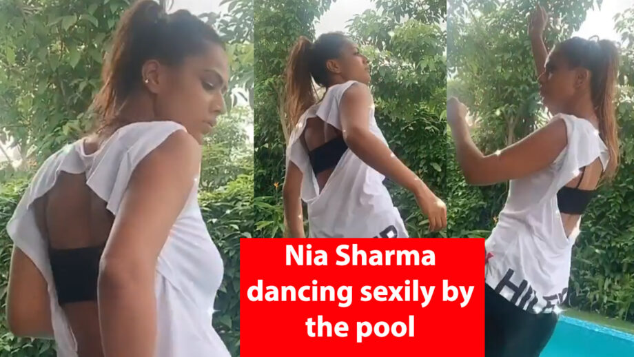 Caught on camera: Naagin fame Nia Sharma dancing sexily by the pool