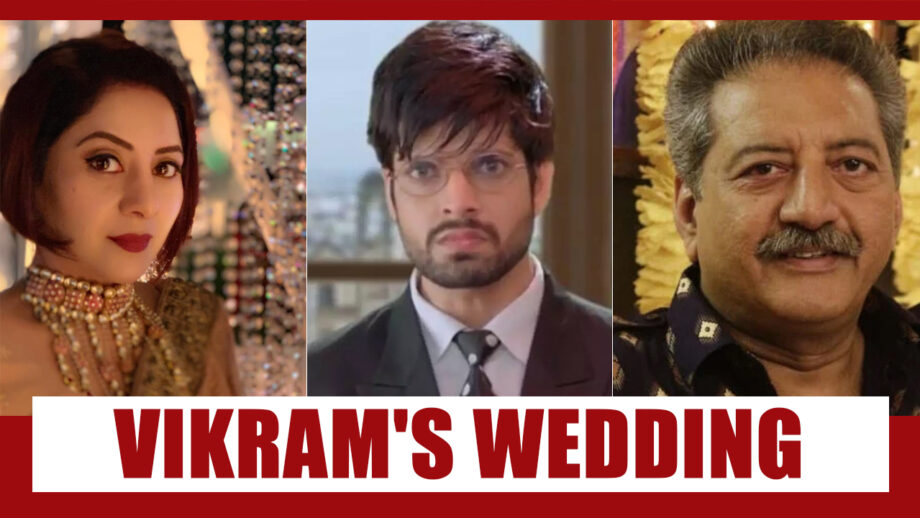 Choti Sarrdaarni Spoiler Alert: Vikram’s marriage to happen with his parents’ entry