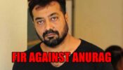 FIR filed against Anurag Kashyap after actor alleges rape and molestation, director to be questioned soon