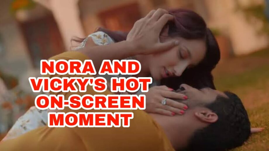 Hotness Alert: When Nora Fatehi and Vicky Kaushal looked smoking hot on-screen together