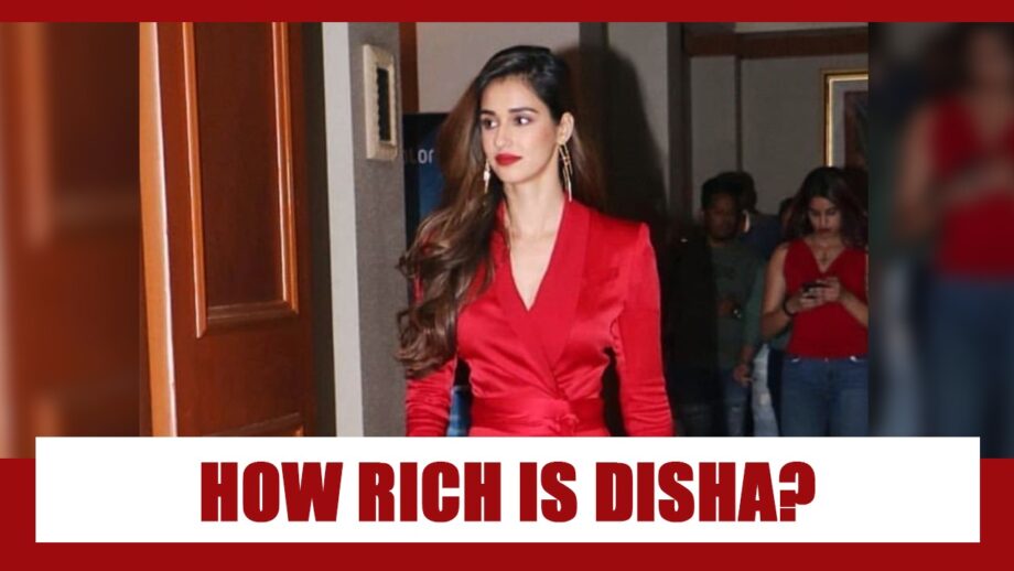 How rich is Disha Patani?