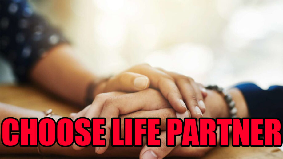 How to choose a life partner in an arranged marriage?