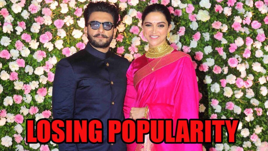 Is Deepika Padukone And Ranveer Singh Losing Their Popularity?