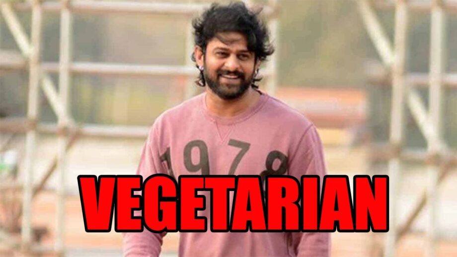 Is Prabhas A Vegetarian? REVEALED