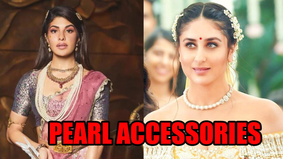 Jacqueline Fernandez And Kareena Kapoor's Pearl Accessories To Amp Up Your Ethnic Style Game