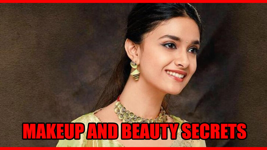 Keerthy Suresh's Makeup And Beauty Secrets REVEALED