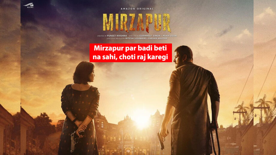 Mirzapur par badi beti na sahi, choti raj karegi: Big Mirzapur revelation for fans