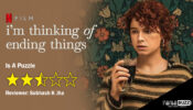 Review Of I’m Thinking  Of  Ending Things: Is A Puzzle 1