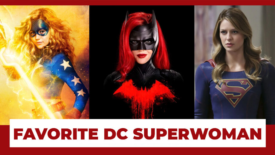 Stargirl VS Batwoman VS Supergirl: Your Favorite DC superwoman?