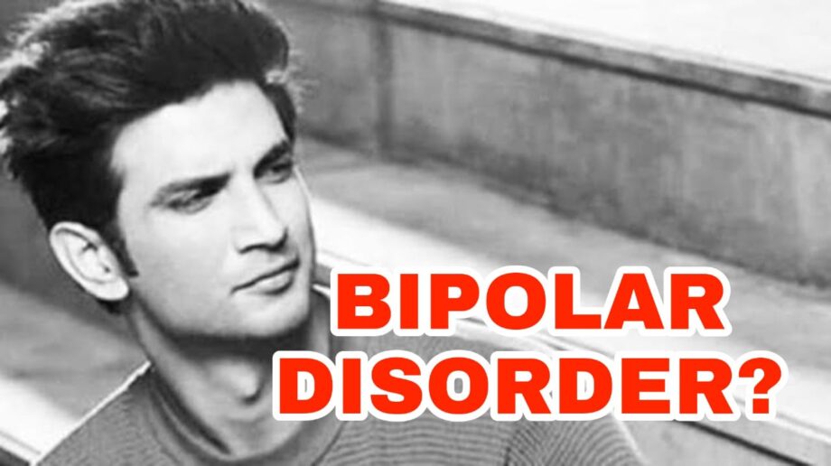 Sushant Singh Rajput suffered from Bipolar Disorder - Psychiatrist tells Mumbai Police