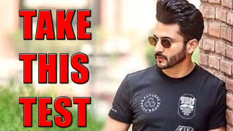 Take This Test If You Are Dheeraj Dhoopar’s Fan!