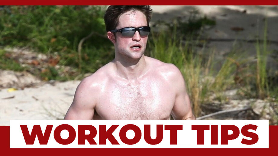 Want To Lose Weight? Check Here Robert Pattinson’s Workout Tips