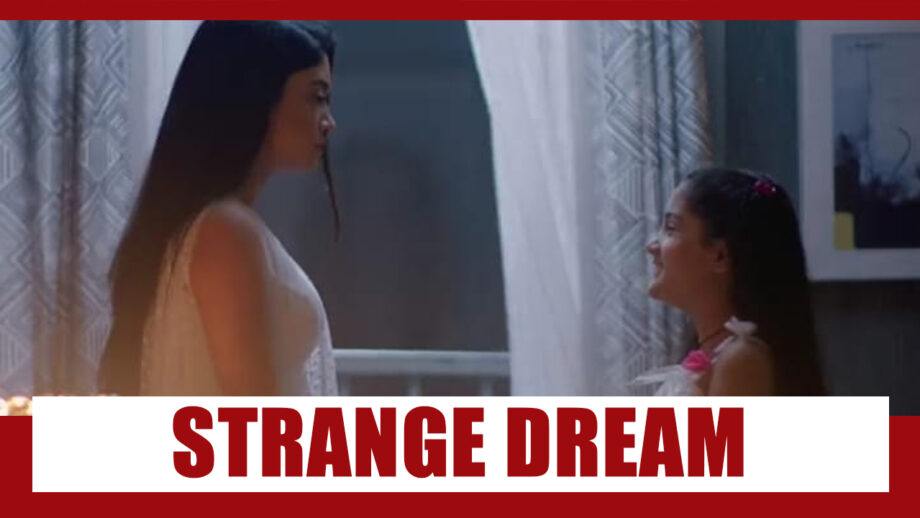 Yeh Rishta Kya Kehlata Hai Spoiler Alert: Naira to get a strange dream
