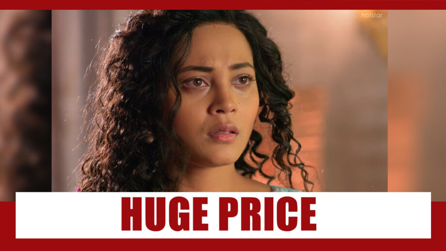 Yeh Rishtey Hain Pyaar Ke Spoiler Alert: Kuhu to pay a huge price for her sacrifice?