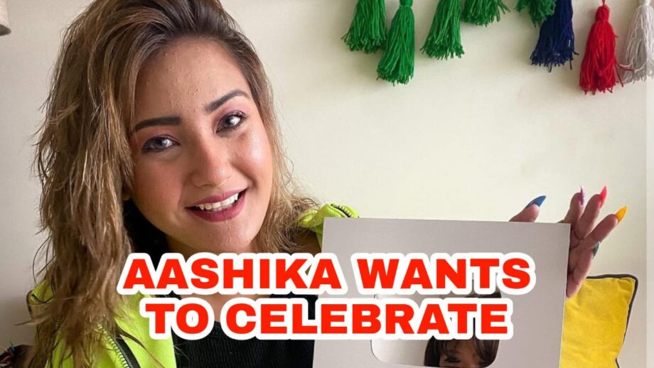 Aashika Bhatia in mood to celebrate