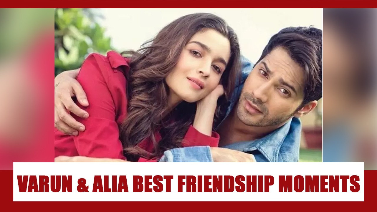 ADORABLE: Varun Dhawan and Alia Bhatt's best photos together that gave us  'FRIENDSHIP GOALS' | IWMBuzz