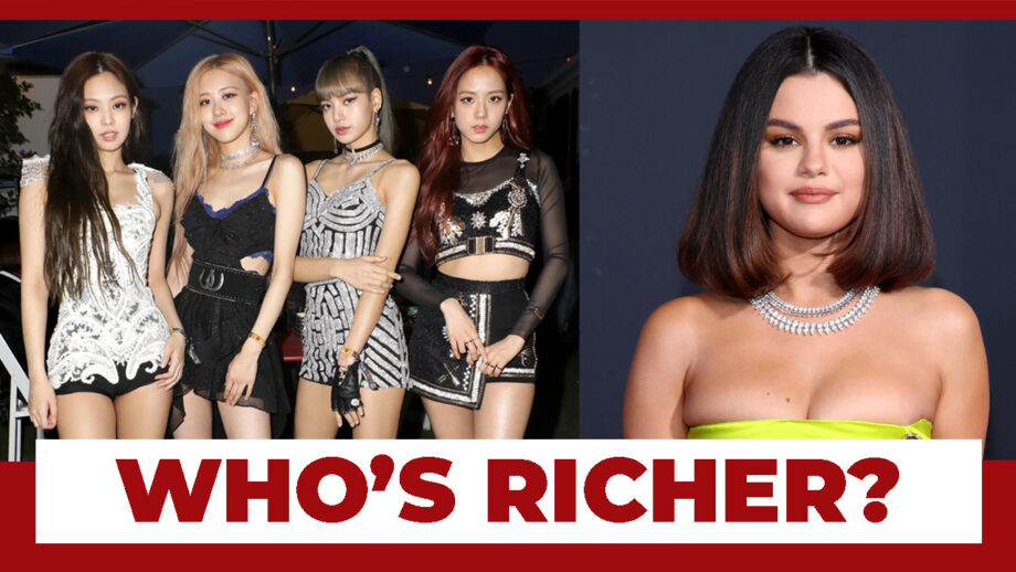 BLACKPINK VS Selena Gomez: Who’s RICHER?