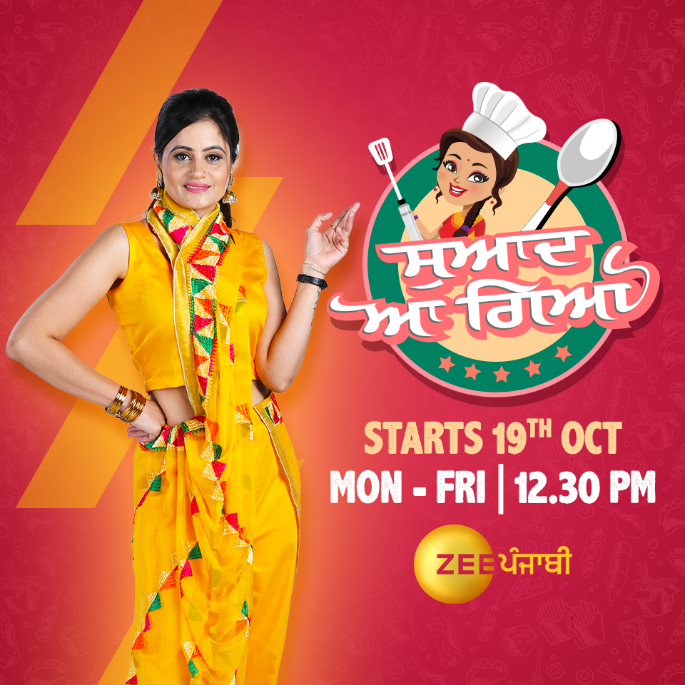 Bored of everyday cooking? Spice it up with Zee Punjabi’s Swaad Aa Gaya 1