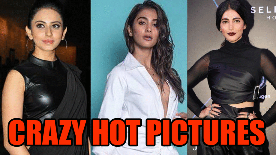 Crazy Hot Pictures Of Pooja Hegde, Rakul Preet Singh And Shruti Hassan