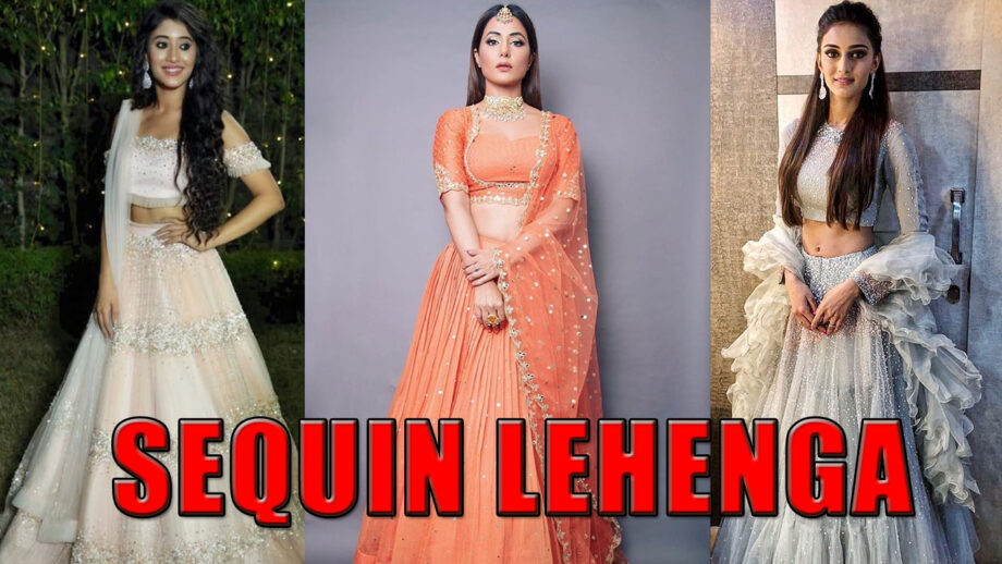 Erica Fernandes, Hina Khan, Shivangi Joshi: The Lady In Gorgeous Sequin Lehenga