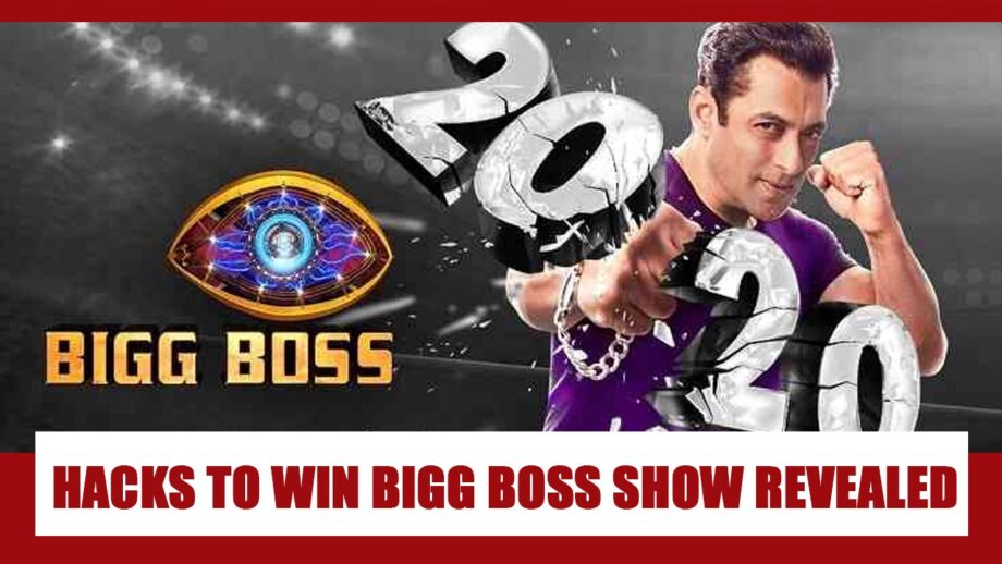 Hacks to win Bigg Boss show