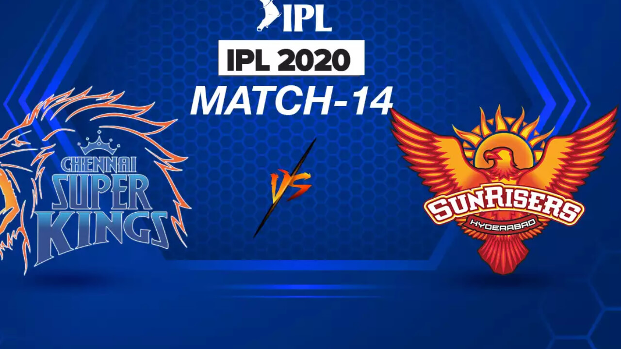 IPL 2020 UAE Live Update CSK VS SRH: Sunrisers Hyderabad defeats Chennai Super Kings in match 14 839655