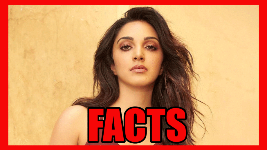 Kiara Advani's Facts You Should Know If You Are A True Fan