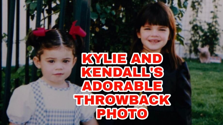 Major Throwback: Kylie Jenner and sister Kendall Jenner take us back to their 'childhood'