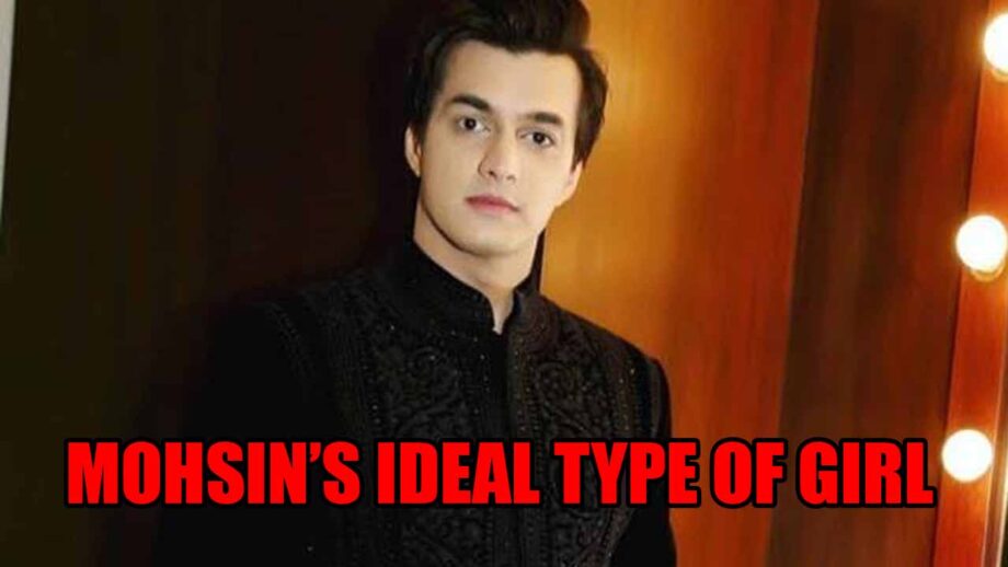 Mohsin Khan Reveals His Ideal Type Of Girl