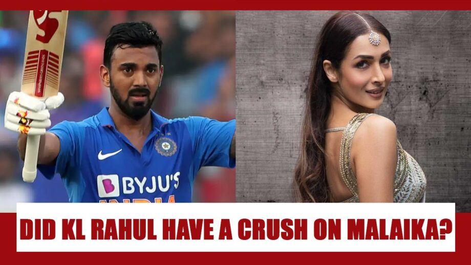OMG: Did KL Rahul actually have a crush on Malaika Arora?