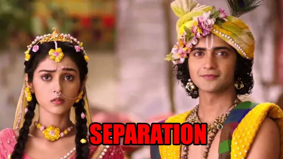 RadhaKrishn spoiler alert: Krishna and Radha to go through separation