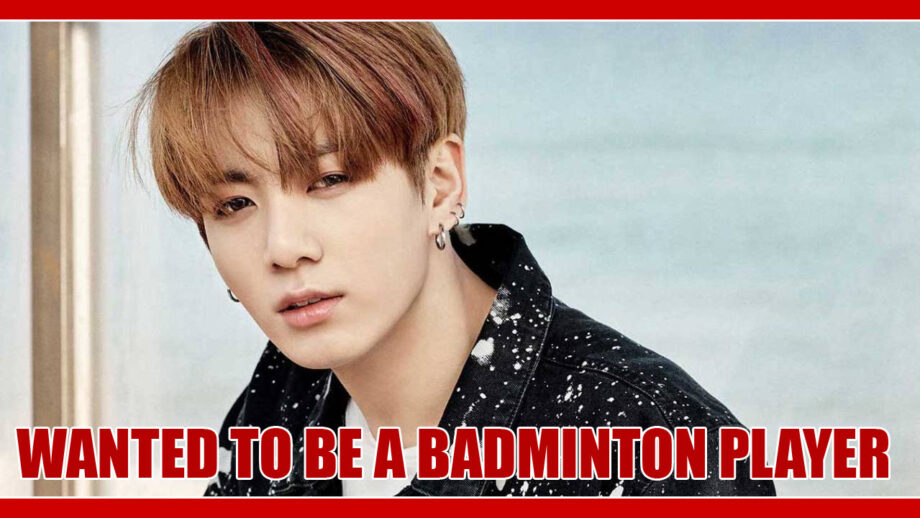 REVEALED! BTS Jungkook Wanted to Become Badminton Player When He Was Young