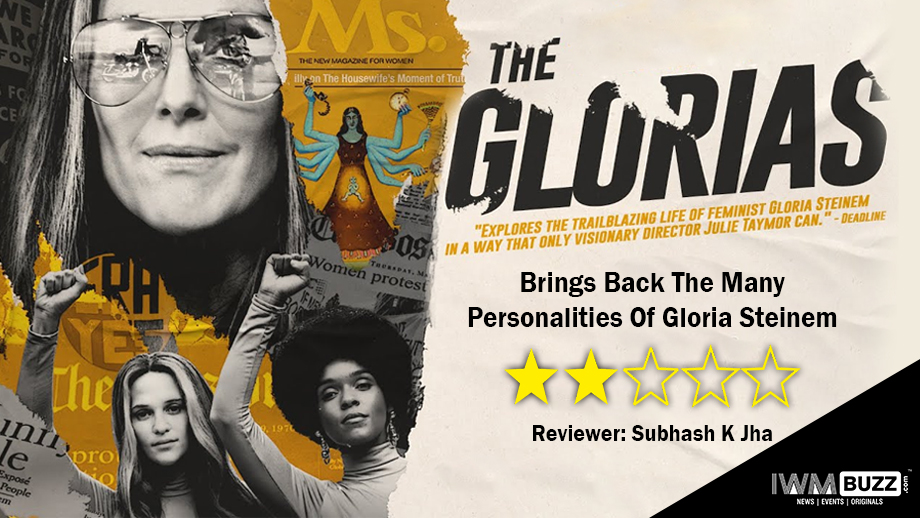 Review Of Amazon Prime's The Glorias: Brings Back The Many Personalities Of Gloria Steinem