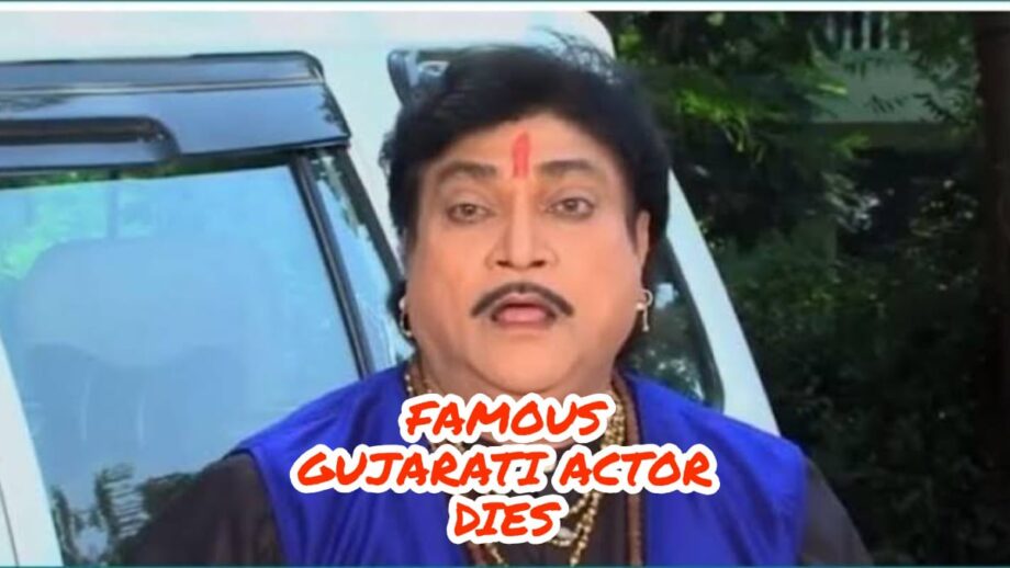 RIP: Famous Gujarati film actor Naresh Kanodiya passes away