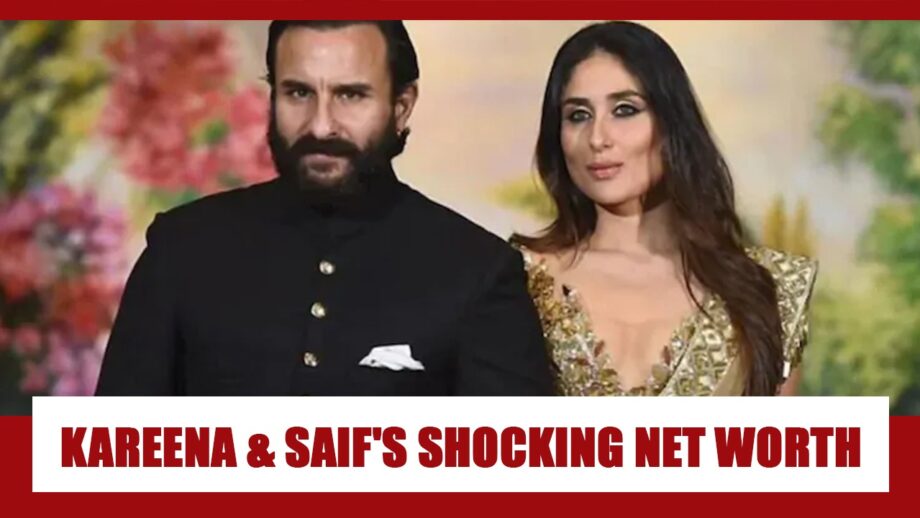 'Royal Couple' Kareena Kapoor Khan And Saif Ali Khan's Combined Net Worth Will SIMPLY SHOCK YOU