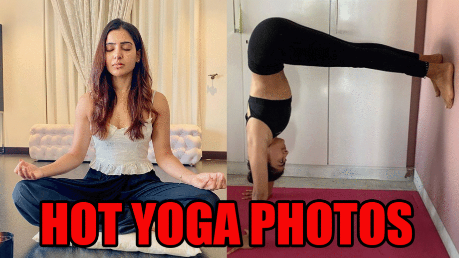 Samantha Akkineni And Pooja Hegde's Viral Hot Yoga Photos!