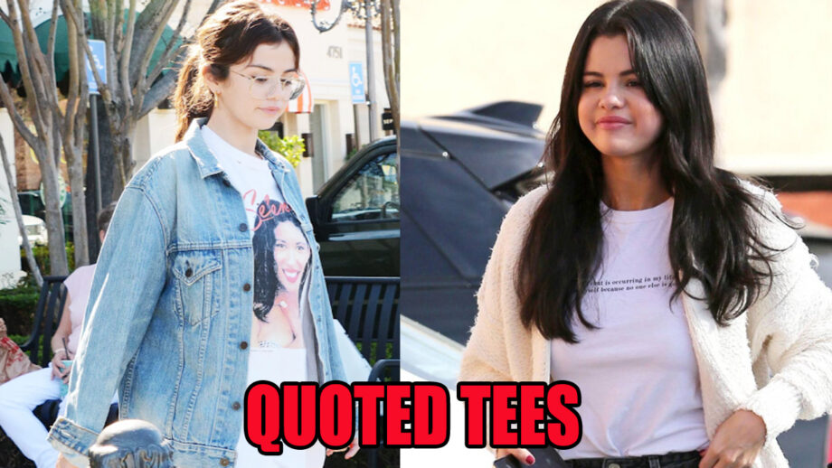 Selena Gomez's Quoted T-Shirts Show How Cool You Are, See Pics 5