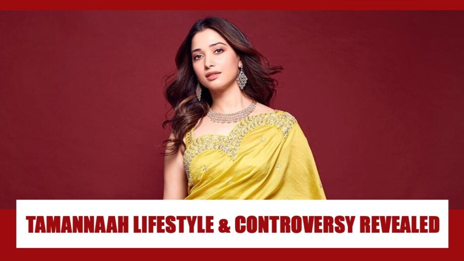 Tamannaah Bhatia Lifestyle, Affairs, Controversy Revealed