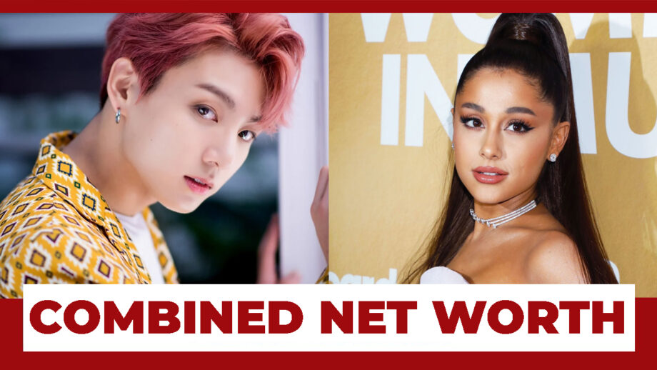The Combined Net Worth Of BTS Jungkook And Ariana Grande Will Leave You STUNNED!