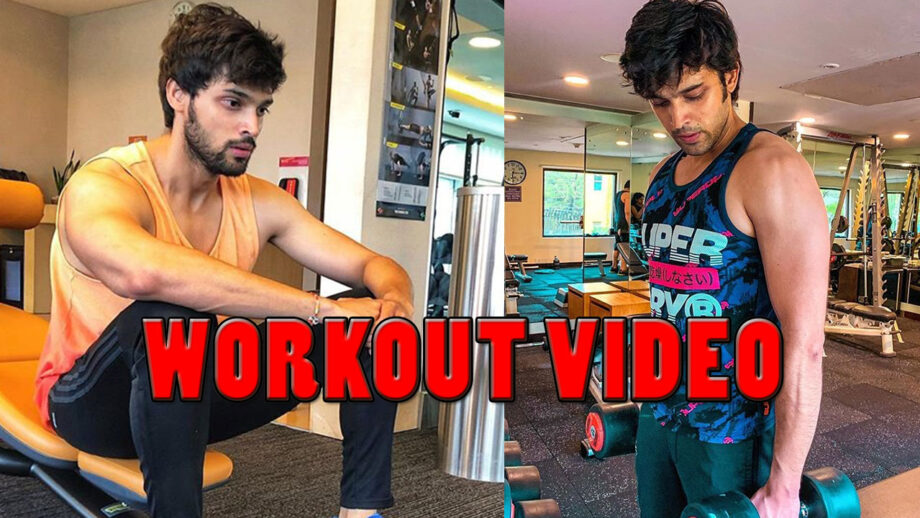 These Parth Samthaan's Workout Videos Will Motivate You To Hit The Gym