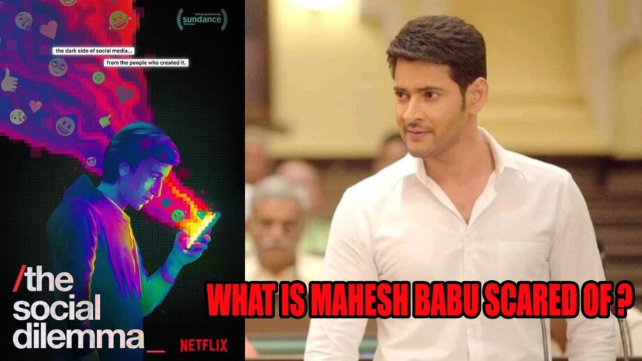 What is Mahesh Babu so scared of?