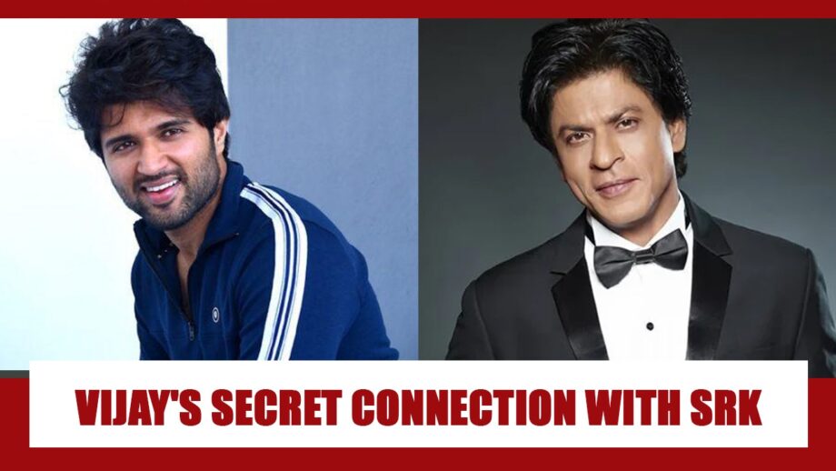 What Is Vijay Deverakonda's Secret Connection With Shah Rukh Khan?