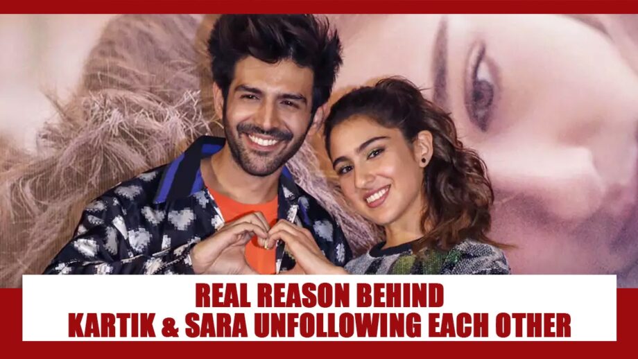 Why did Sara Ali Khan and Kartik Aaryan unfollow each other? ACTUAL reason finally out