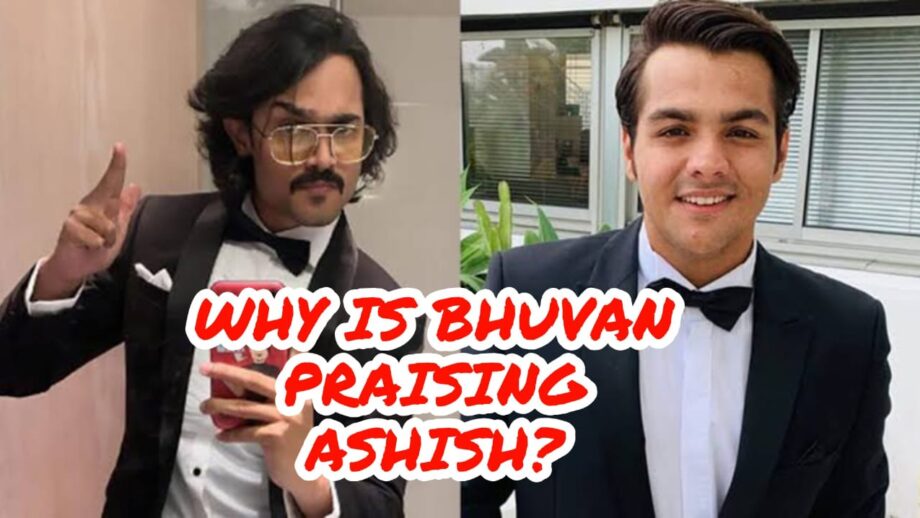 Why is Bhuvan Bam praising Ashish Chanchlani? 1