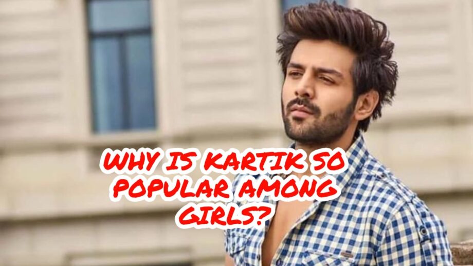 Why Is Kartik Aaryan So Popular Among Girls? Real Reason REVEALED