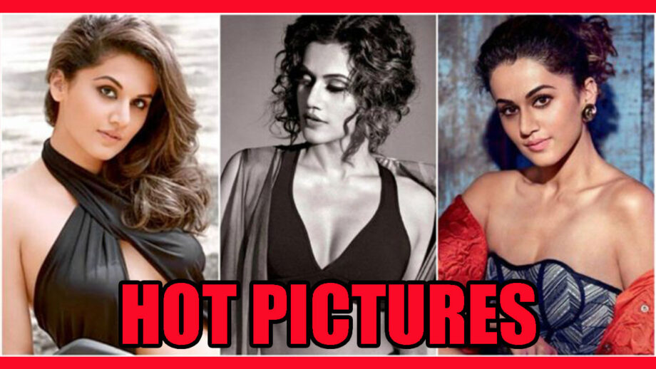 Why Is Taapsee Pannu So Hot? These Photos Are The Real Reason 5
