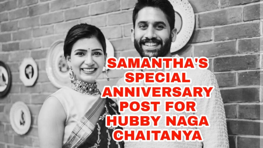 'You are my person' - Samantha Akkineni wins hearts of netizens with her anniversary post for Naga Chaitanya