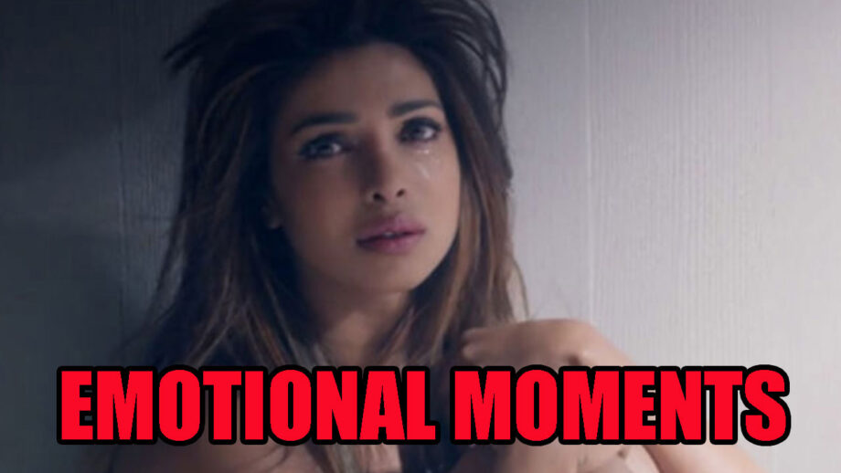 3 Emotional Moments When Priyanka Chopra Cried