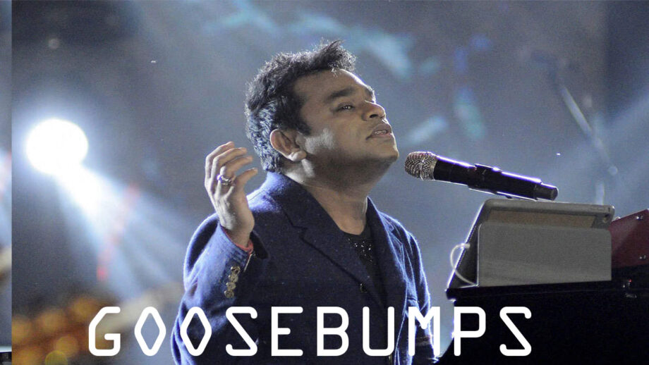 5 A.R. Rahman's Songs That Will Give You Goosebumps